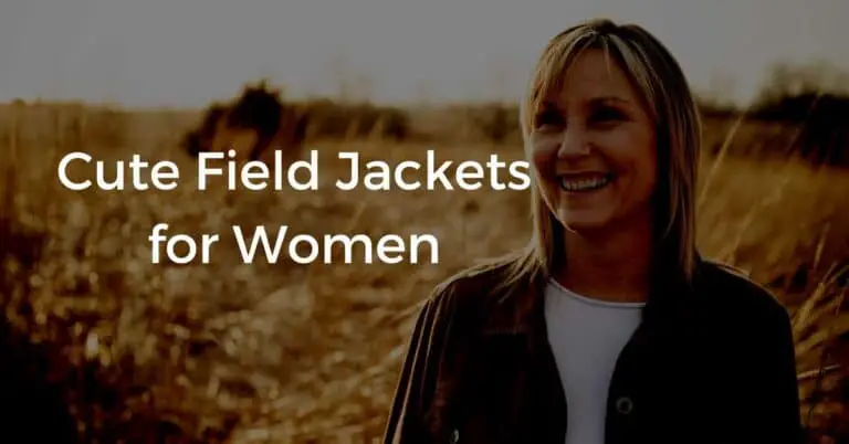 Cute Field Jackets for Women