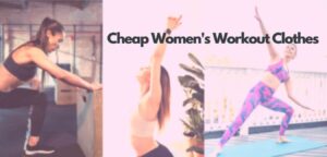 Cheap Women's Workout Clothes[Fashion Guide - 2021]