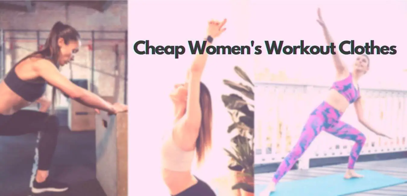 Cheap Women's Workout Clothes