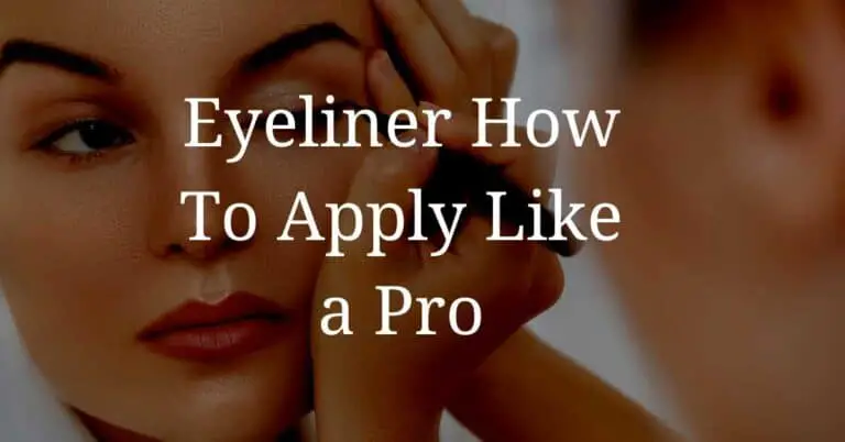 Eyeliner How To Apply Like a Pro
