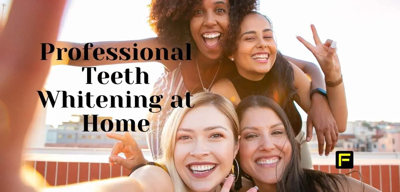 Professional Teeth Whitening at Home