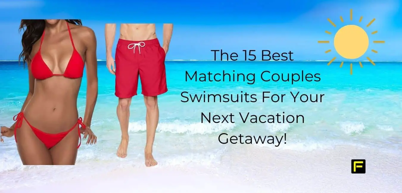 Best Matching Couples Swimsuits