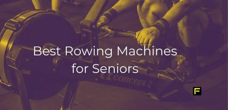 Best Rowing Machines for Seniors