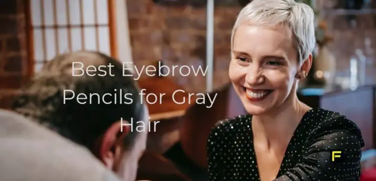 Best Eyebrow Pencils for Gray Hair