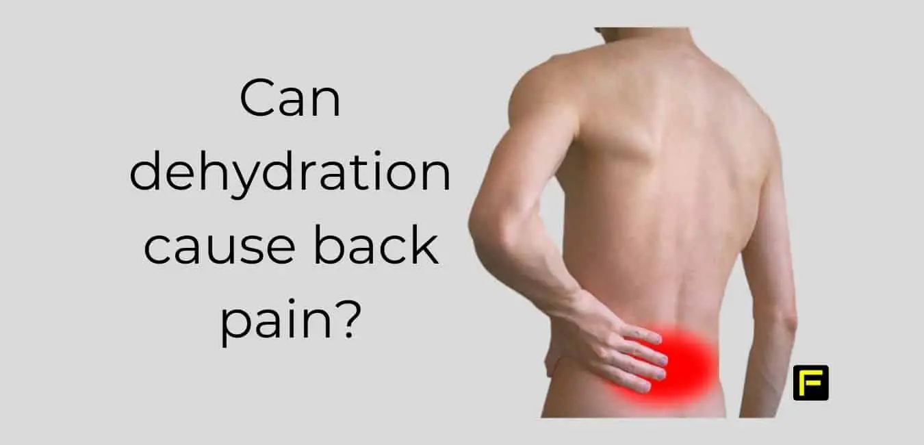 Can dehydration cause back pain