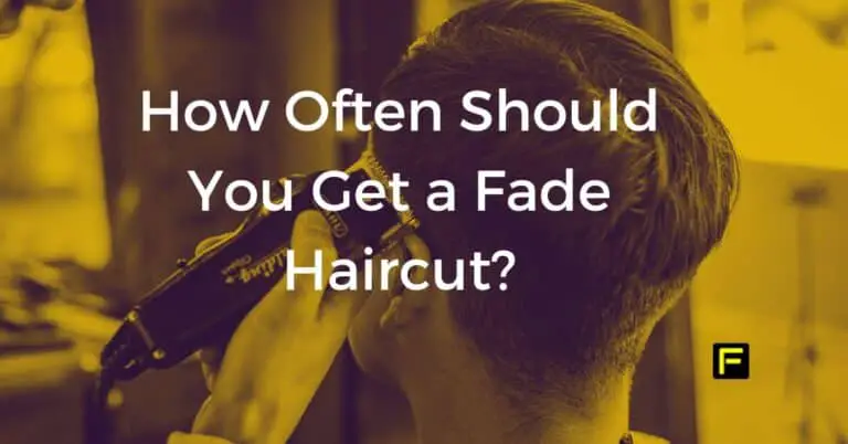 how often should you get a fade haircut