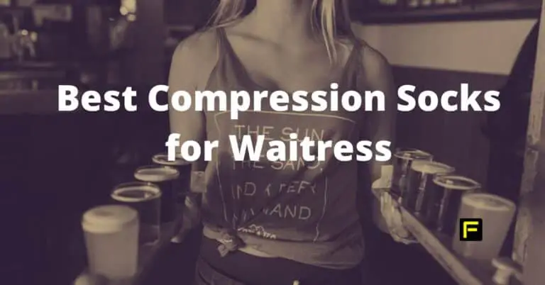 best compression socks for waitress and restaurant workers