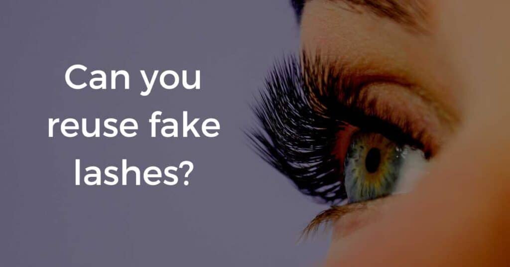 can-you-reuse-fake-lashes-fitfab50