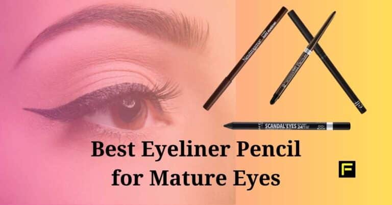 Best Eyeliner Pencil for Mature Eyes