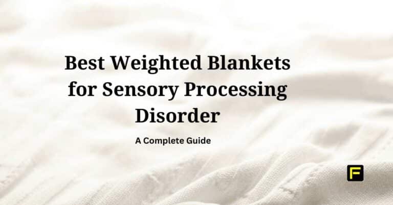 Soft white blanket background with bold black text reading "Best Weighted Blankets for Sensory Processing Disorder" and a subheading "A Complete Guide" in smaller font below.