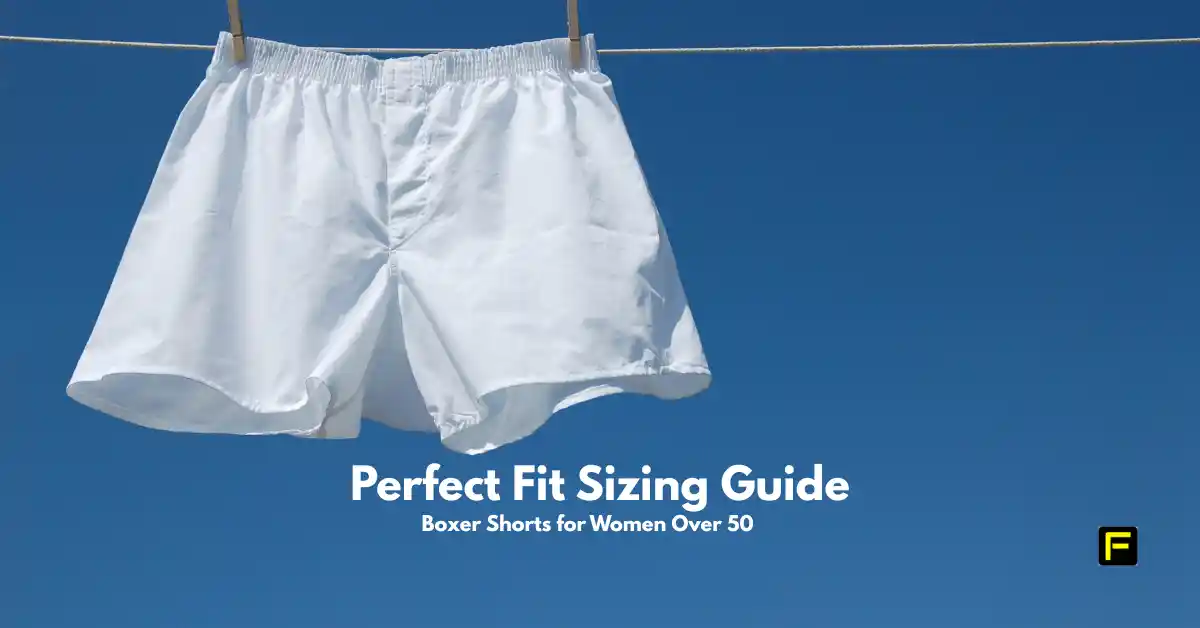 Perfect Fit Sizing Guide: Boxer Shorts for Women over 50. Featured image