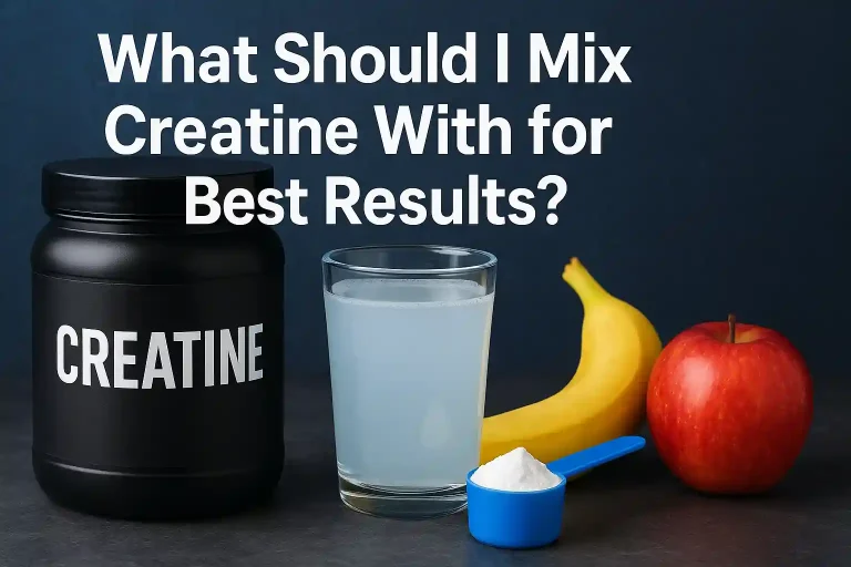 What Should I Mix Creatine With for Best Results? Featured image.