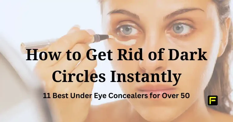 11 Best Under Eye Concealer for Over 50. Featured image.