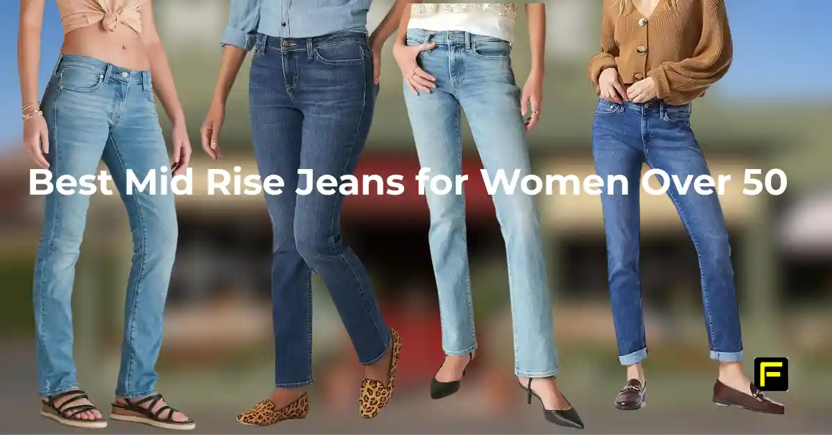 Best Mid Rise Jeans for Women Over 50. Featured image.