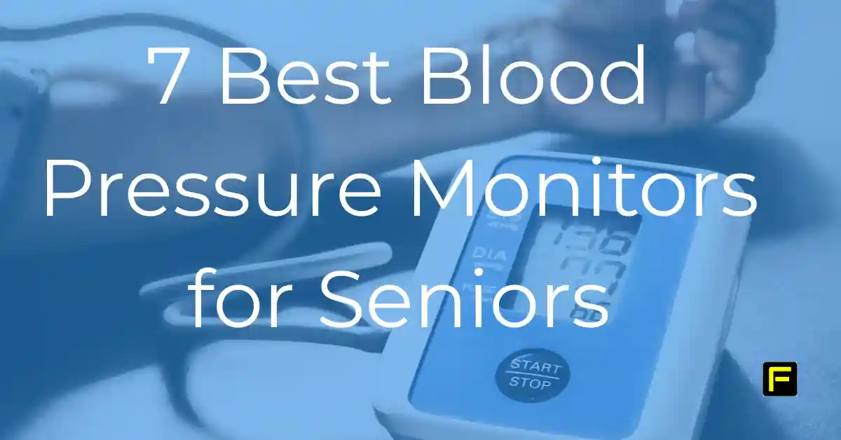 Best Blood Pressure Monitors for Seniors. Featured image.
