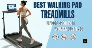 Best Walking Pad Treadmills Under $200 for Women Over 50. Featured image.