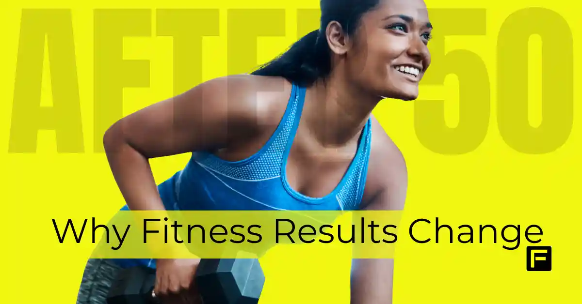 Why Fitness Results Change After 50 Understanding Your Body's Evolution. Featured image.