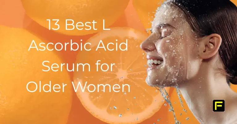 Best L Ascorbic Acid Serum for Older Women. Featured image.