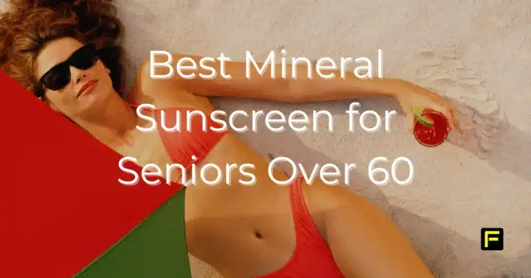 Best Mineral Sunscreen for Seniors Over 60. Featured image.