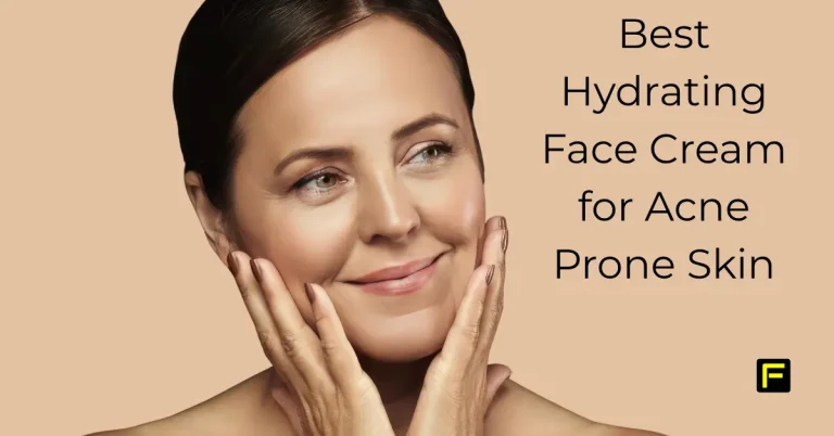 Best Hydrating Face Cream for Acne Prone Skin. Featured image.
