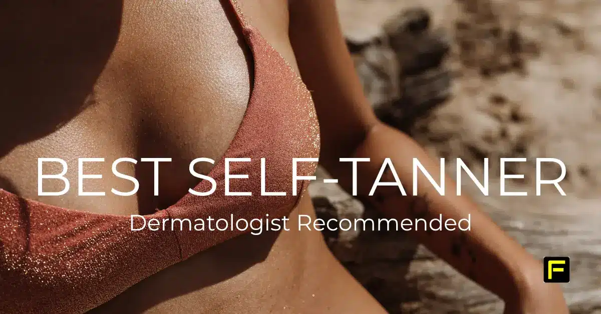 Best Self-Tanner Dermatologist Recommended. Featured image.