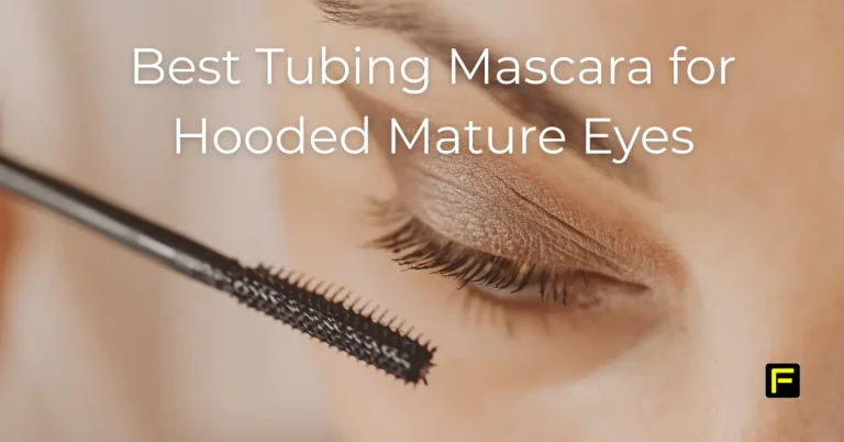 Best Tubing Mascara for Hooded Mature Eyes. Featured image.
